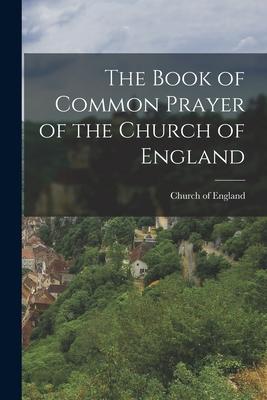 The Book of Common Prayer of the Church of England Subscription