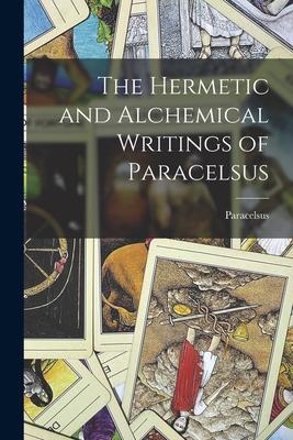 The Hermetic and Alchemical Writings of Paracelsus Subscription