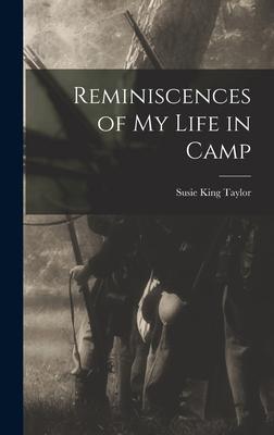 Reminiscences of My Life in Camp Subscription