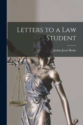 Letters to a Law Student