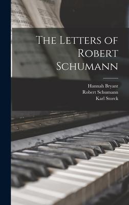 The Letters of Robert Schumann