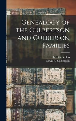 Genealogy of the Culbertson and Culberson Families