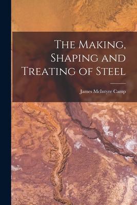 The Making, Shaping and Treating of Steel Subscription