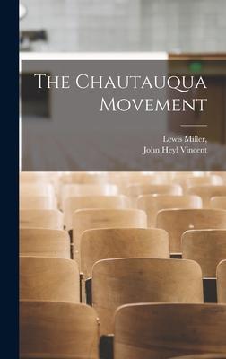 The Chautauqua Movement