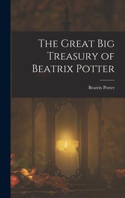 The Great Big Treasury of Beatrix Potter