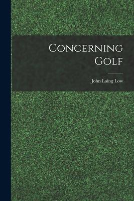 Concerning Golf