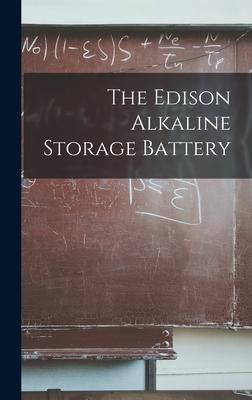 The Edison Alkaline Storage Battery Subscription