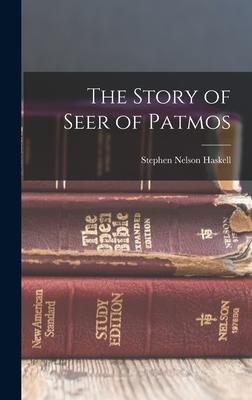 The Story of Seer of Patmos