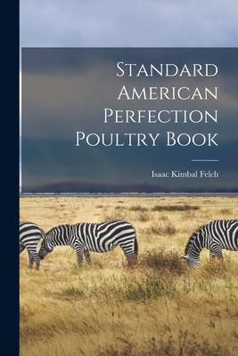 Standard American Perfection Poultry Book Subscription