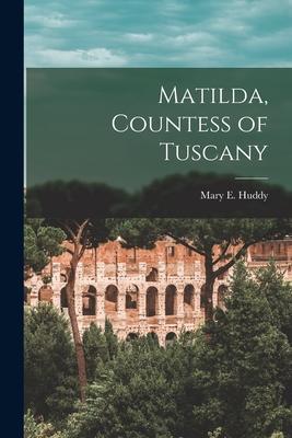 Matilda, Countess of Tuscany