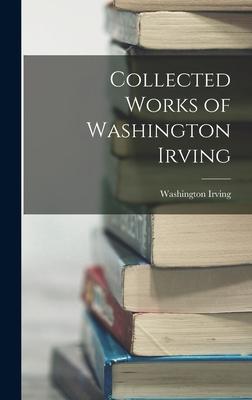 Collected Works of Washington Irving