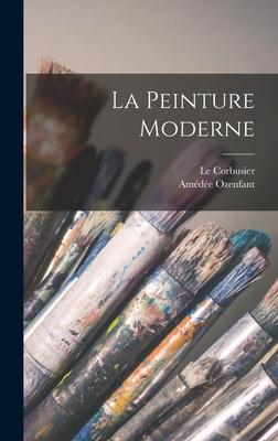 La peinture moderne