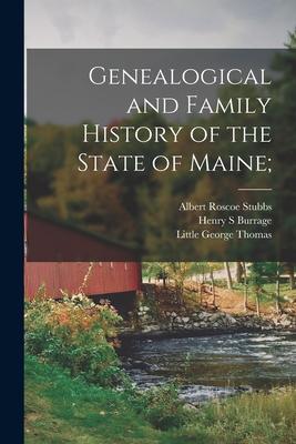 Genealogical and Family History of the State of Maine; Subscription