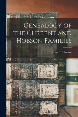 Genealogy of the Current and Hobson Families