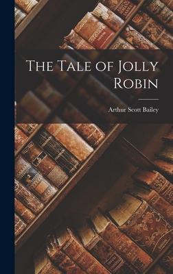 The Tale of Jolly Robin