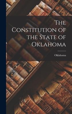 The Constitution of the State of Oklahoma