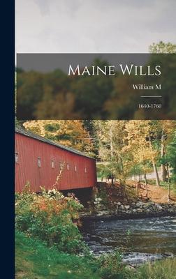 Maine Wills: 1640-1760