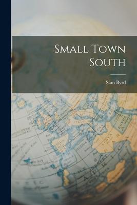 Small Town South