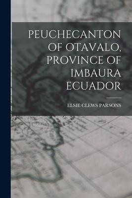 Peuchecanton of Otavalo, Province of Imbaura Ecuador Subscription