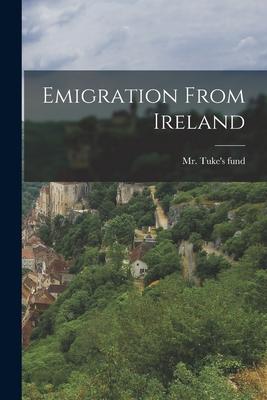 Emigration From Ireland