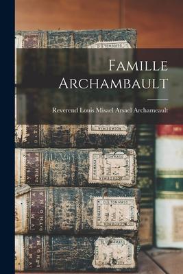 Famille Archambault