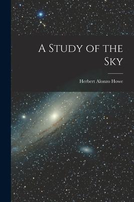 A Study of the Sky