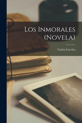 Los inmorales (novela) Subscription