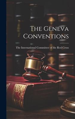 The Geneva Conventions