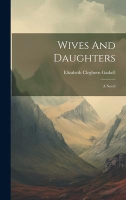 Wives And Daughters