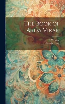 The Book of Arda Viraf.