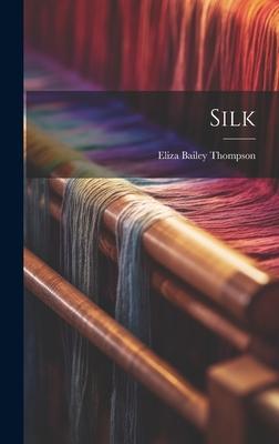 Silk