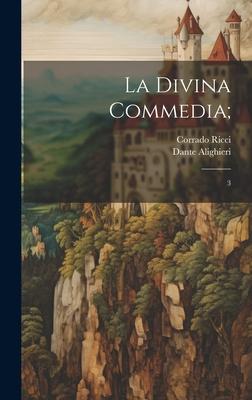 La divina commedia;: 3