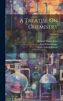 A Treatise On Chemistry; Volume 1