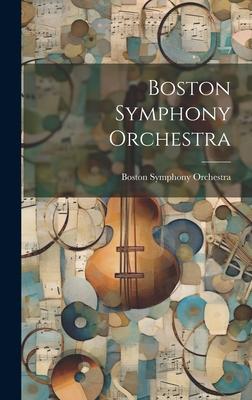 Boston Symphony Orchestra