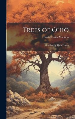 Trees of Ohio: Identified by Their Leaves Subscription