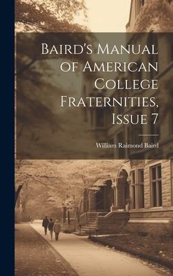 Baird's Manual of American College Fraternities, Issue 7