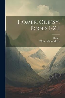 Homer. Odessy, Books I-Xii Subscription