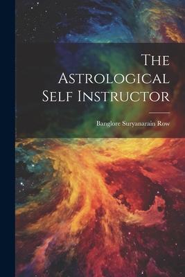 The Astrological Self Instructor