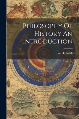 Philosophy Of History An Introduction Subscription