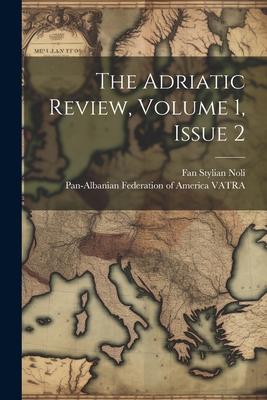 The Adriatic Review, Volume 1, Issue 2