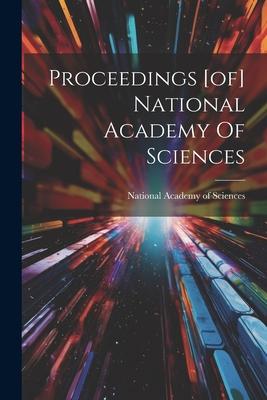 Proceedings [of] National Academy Of Sciences