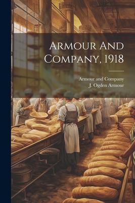 Armour And Company, 1918