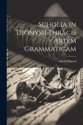 Scholia in Dionysii Thracis Artem Grammaticam Subscription