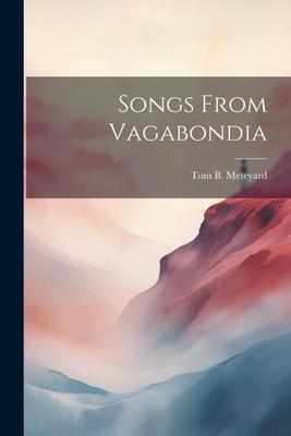 Songs From Vagabondia