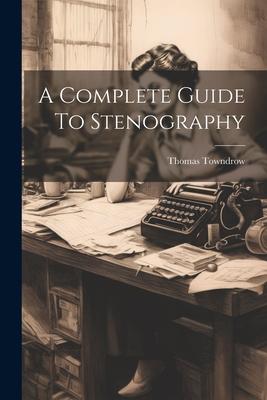 A Complete Guide To Stenography Subscription