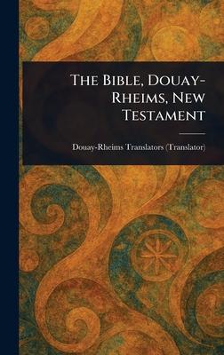 The Bible, Douay-Rheims, New Testament Subscription