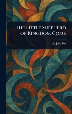 The Little Shepherd of Kingdom Come Subscription