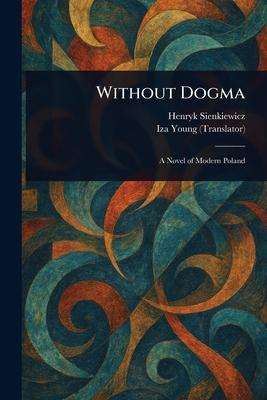 Without Dogma Subscription