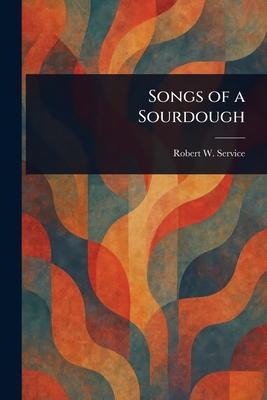 Songs of a Sourdough Subscription