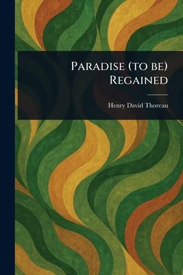 Paradise (to Be) Regained Subscription